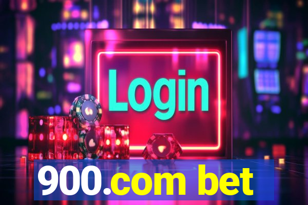 900.com bet